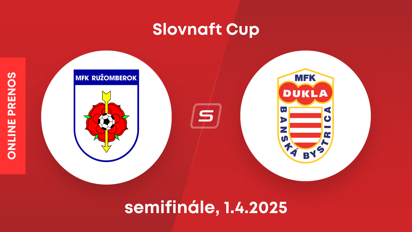 MFK Ružomberok - MFK Dukla Banská Bystrica: ONLINE prenos zo semifinále Slovnaft Cupu.