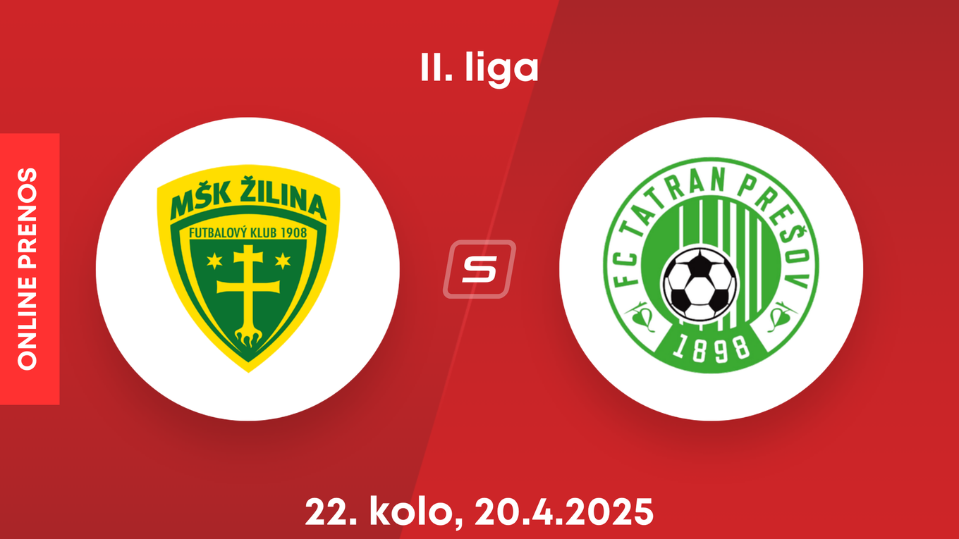 MŠK Žilina B - FC Tatran Prešov: ONLINE prenos zo zápasu 22. kola II. ligy.