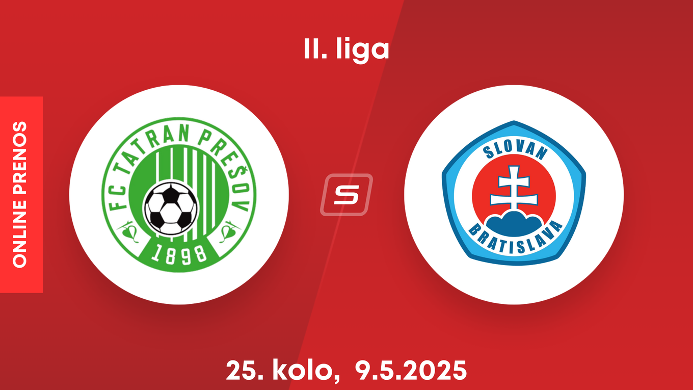 FC Tatran Prešov - ŠK Slovan Bratislava B: ONLINE prenos zo zápasu 25. kola II. ligy.