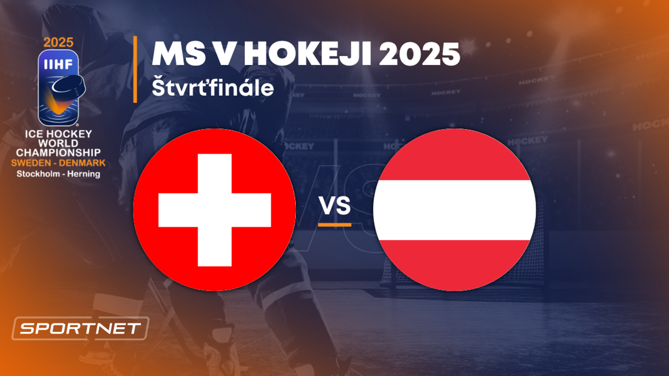 Švajčiarsko - Rakúsko: ONLINE prenos zo zápasu na MS v hokeji 2025 vo Švédsku a Dánsku.