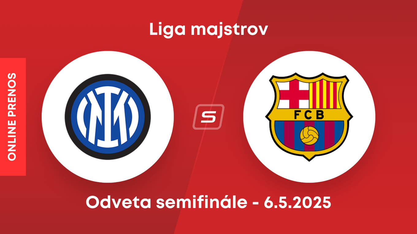Inter Miláno - FC Barcelona: ONLINE prenos z odvetného zápasu semifinále Ligy majstrov.