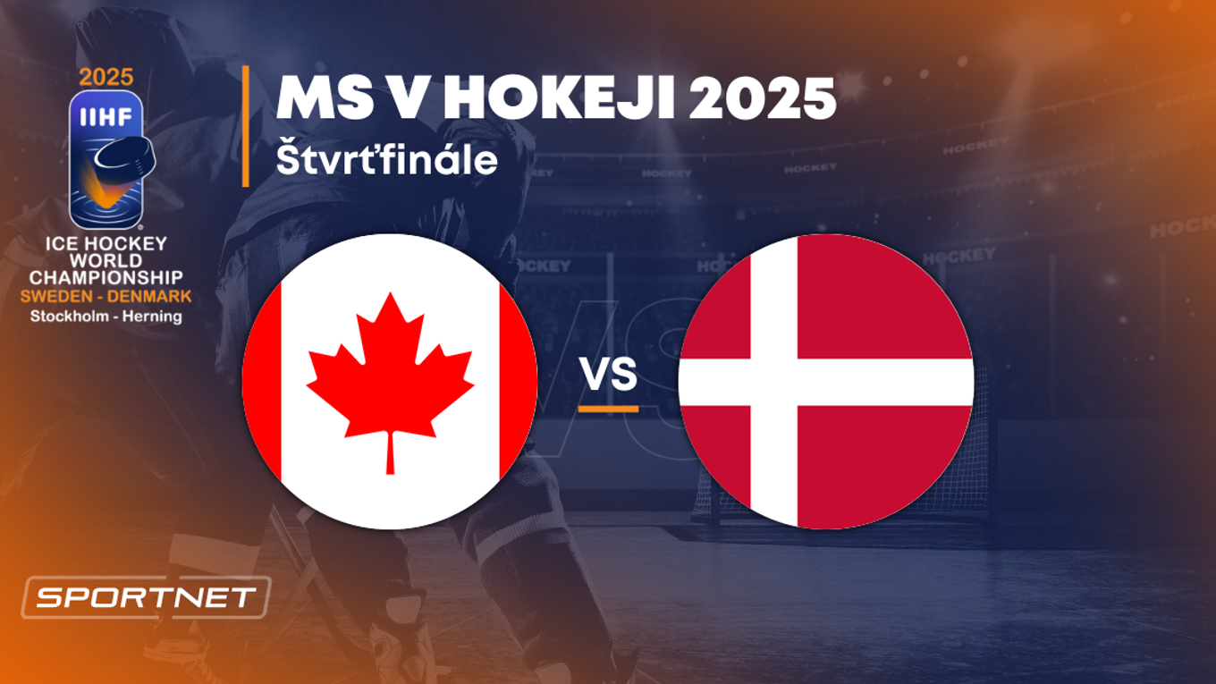 Kanada - Dánsko: ONLINE prenos zo zápasu na MS v hokeji 2025 vo Švédsku a Dánsku. 