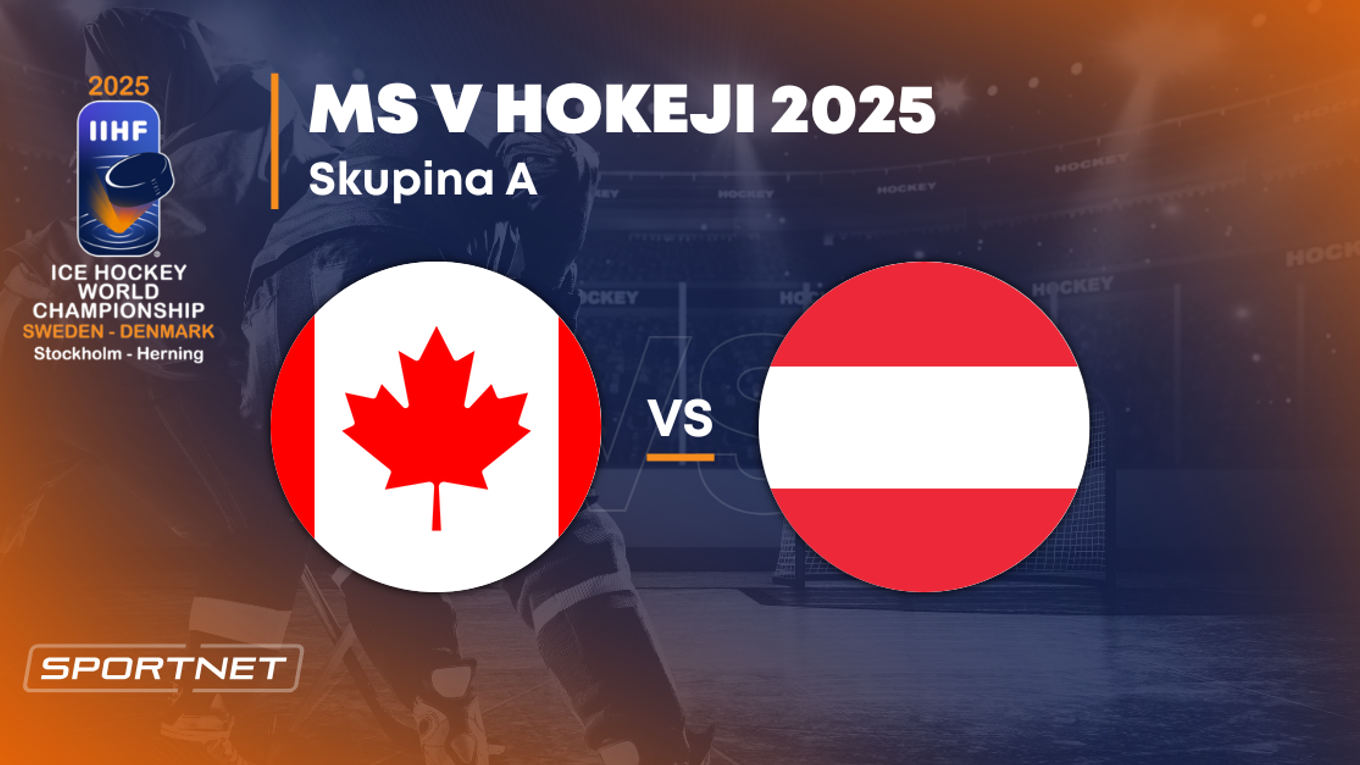 Kanada - Rakúsko: ONLINE prenos zo zápasu na MS v hokeji 2025 vo Švédsku a Dánsku.