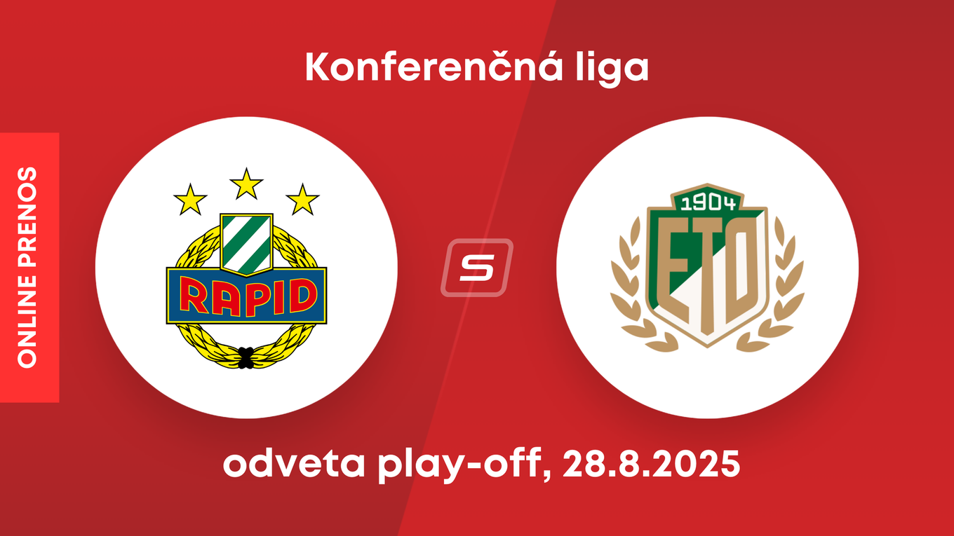 Rapid Viedeň - FC ETO Györ: ONLINE prenos z odvety play-off Konferenčnej ligy. 