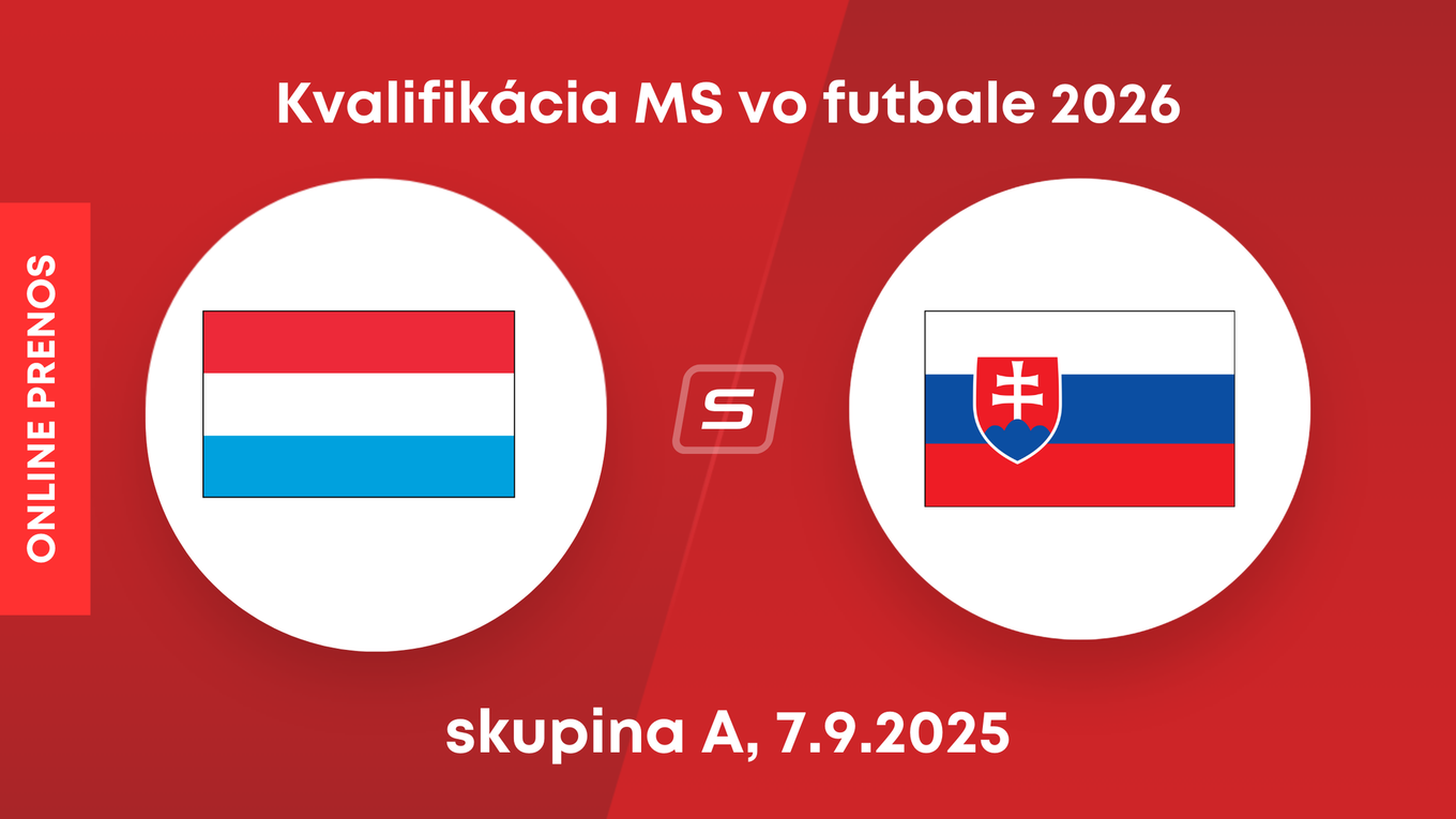 Luxembursko - Slovensko: ONLINE prenos zo zápasu kvalifikácie MS 2026