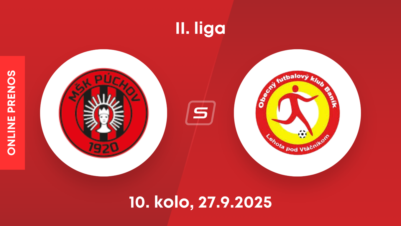 MŠK Púchov - OFK Baník Lehota pod Vtáčnikom: ONLINE prenos zo zápasu 10. kola II. ligy.