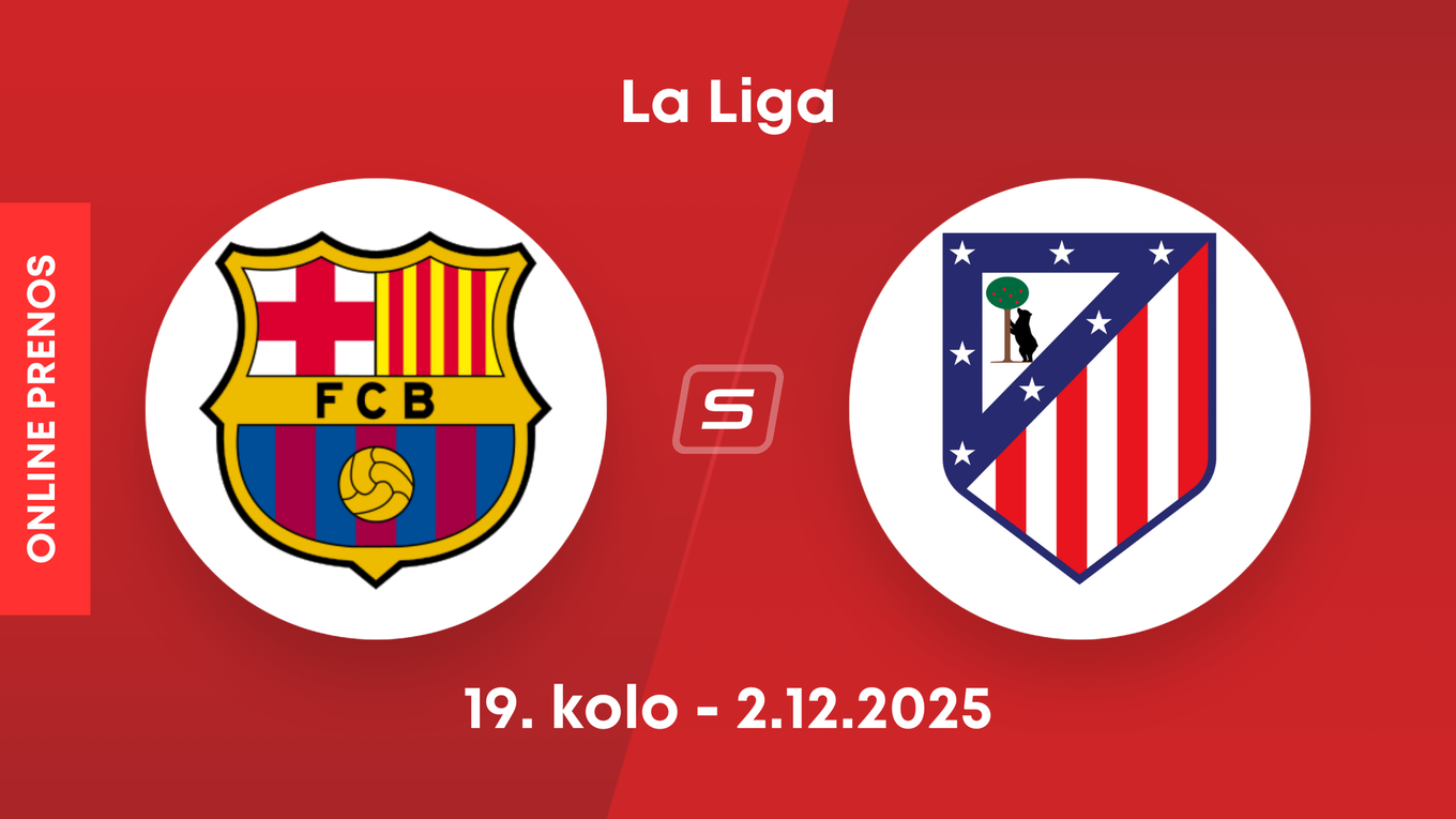FC Barcelona - Atlético Madrid: ONLINE prenos zo 19. kola La Ligy.