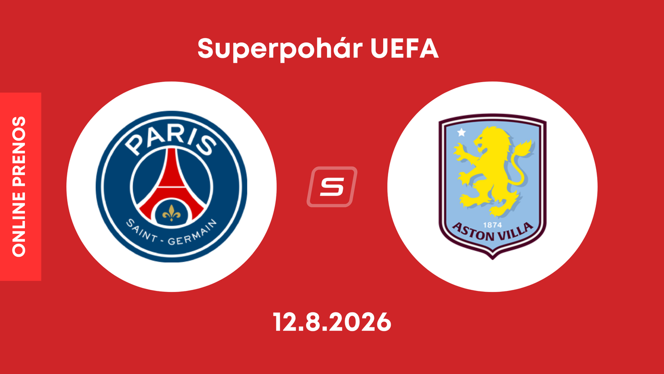 Paríž St. Germain - Aston Villa: ONLINE prenos zo zápasu Superpohára UEFA 2026.