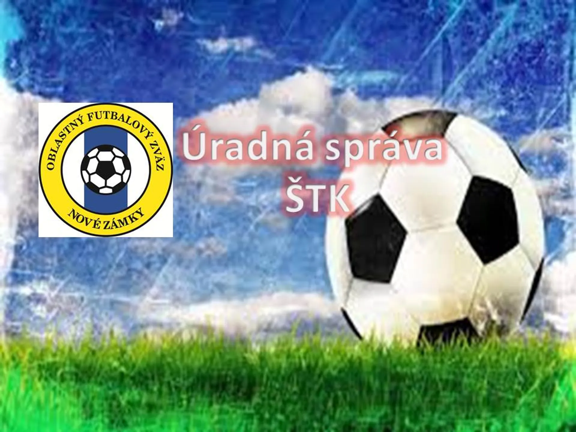 Úradná správa ŠTK ObFZ NZ č. 9/21-22