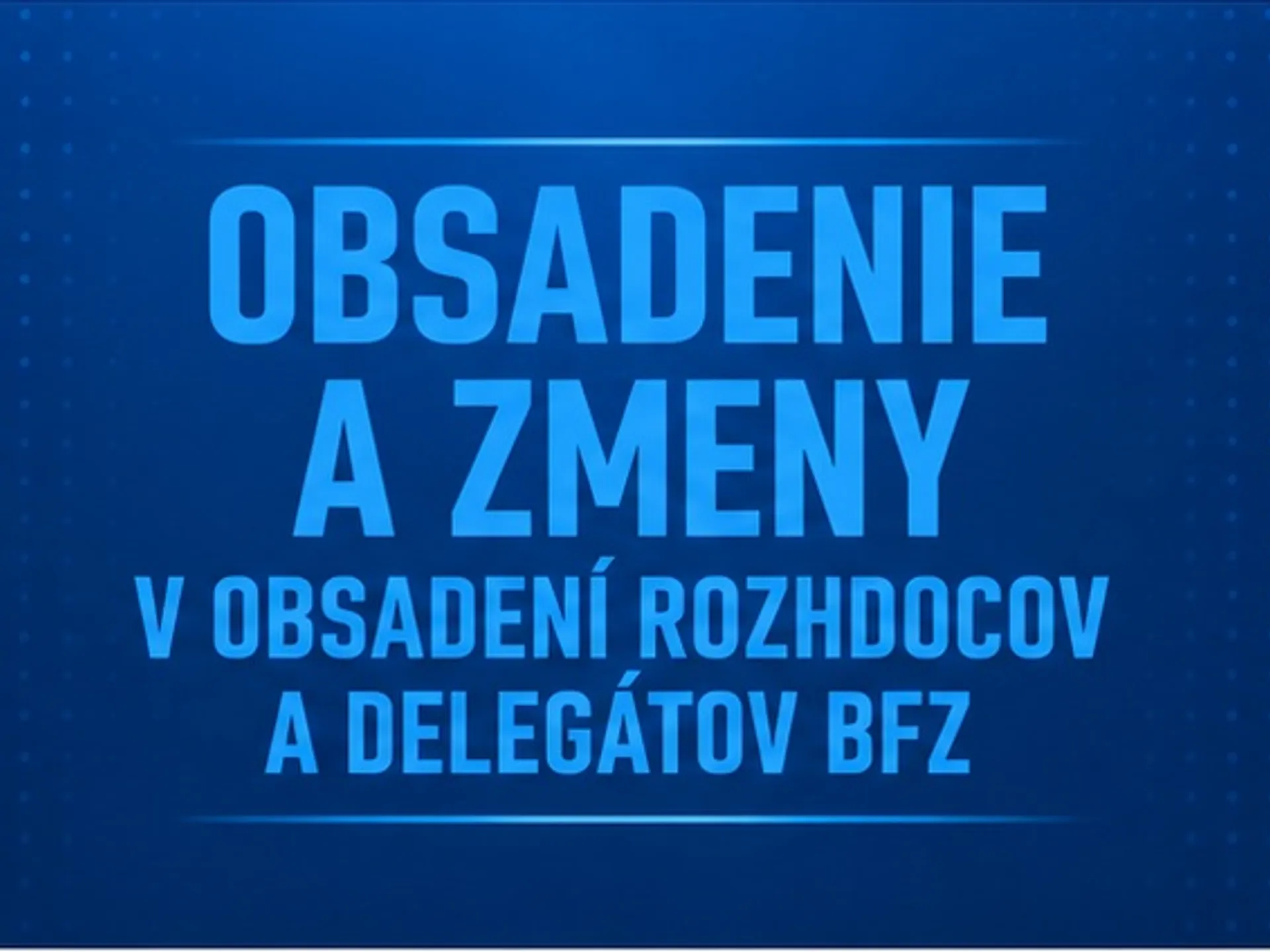 OBSADENIE R A DZ/PR BFZ č.35