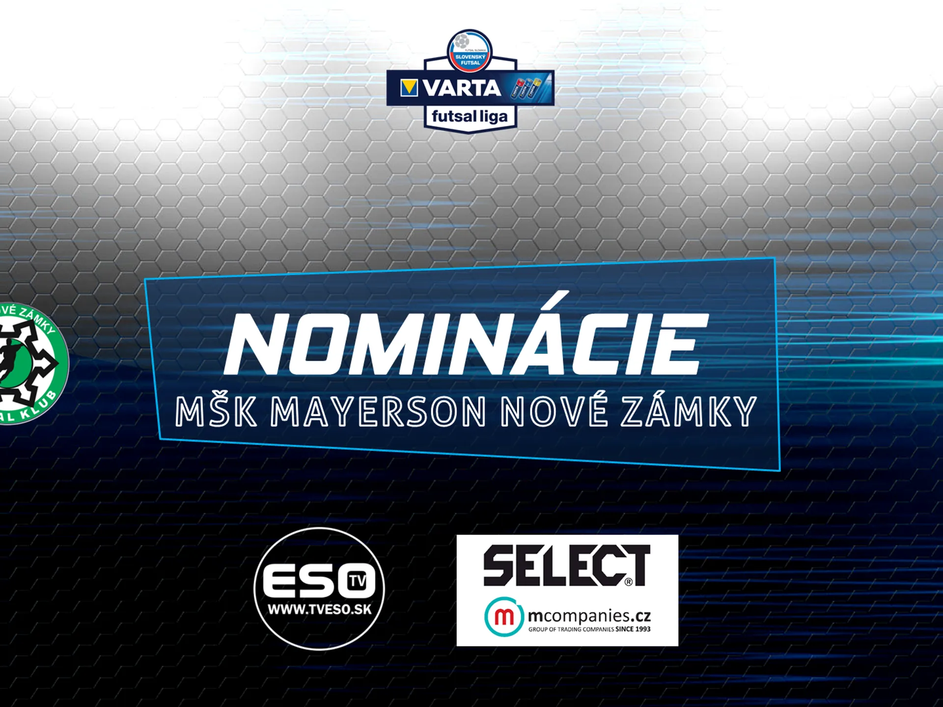 HRÁČ SEZÓNY, MŠK MAYERSON NOVÉ ZÁMKY