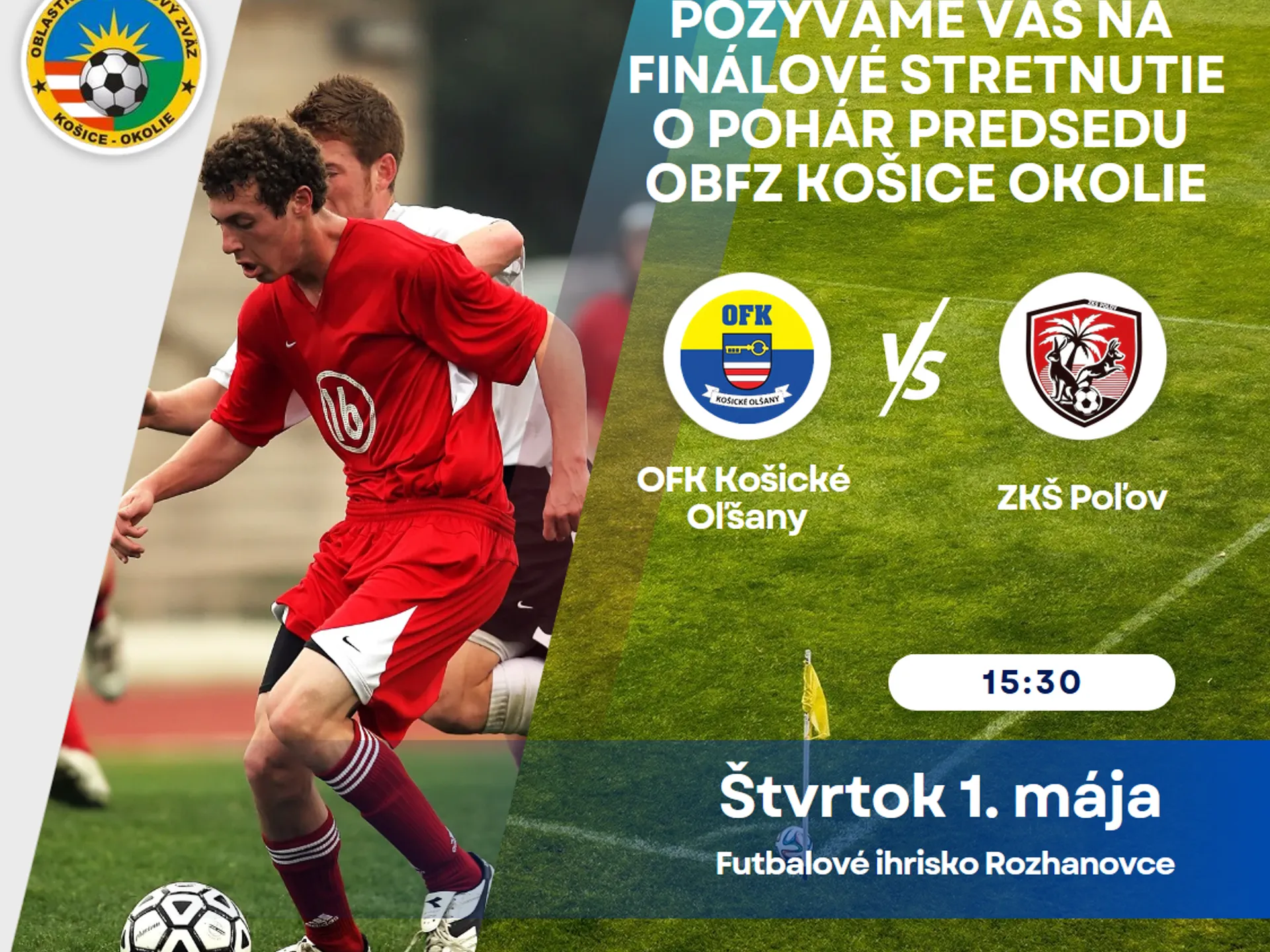 Finálové stretnutie Pohára predsedu ObFZ Košice - okolie sezóny 2024/2025