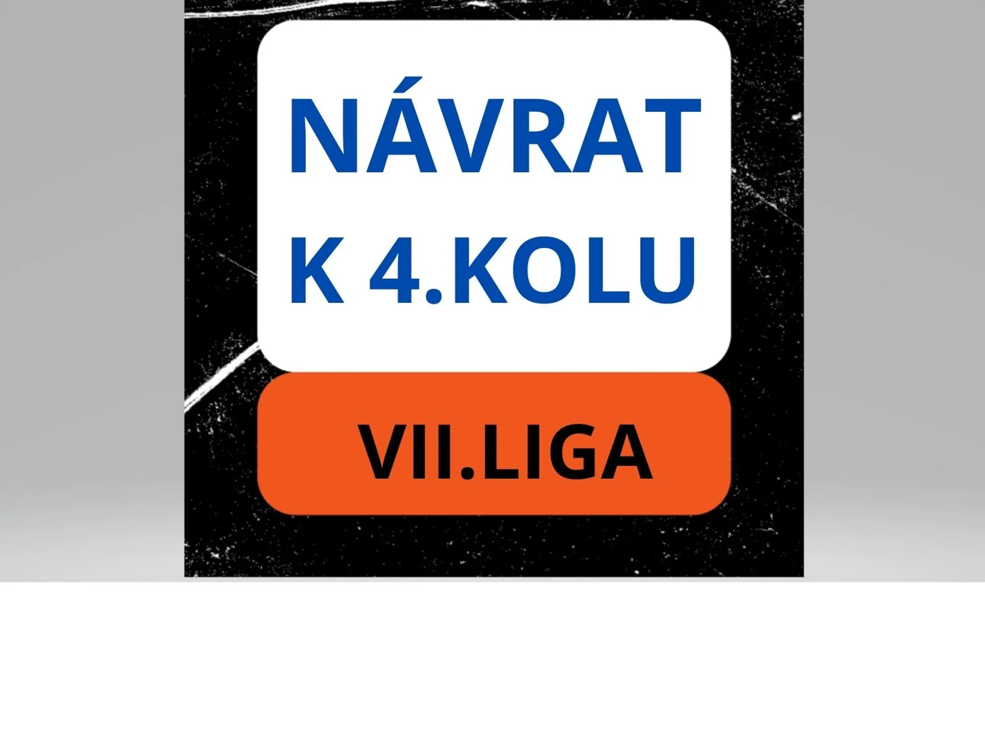 SUMÁR 4.KOLA VII.LIGY 3b DOSPELÝCH