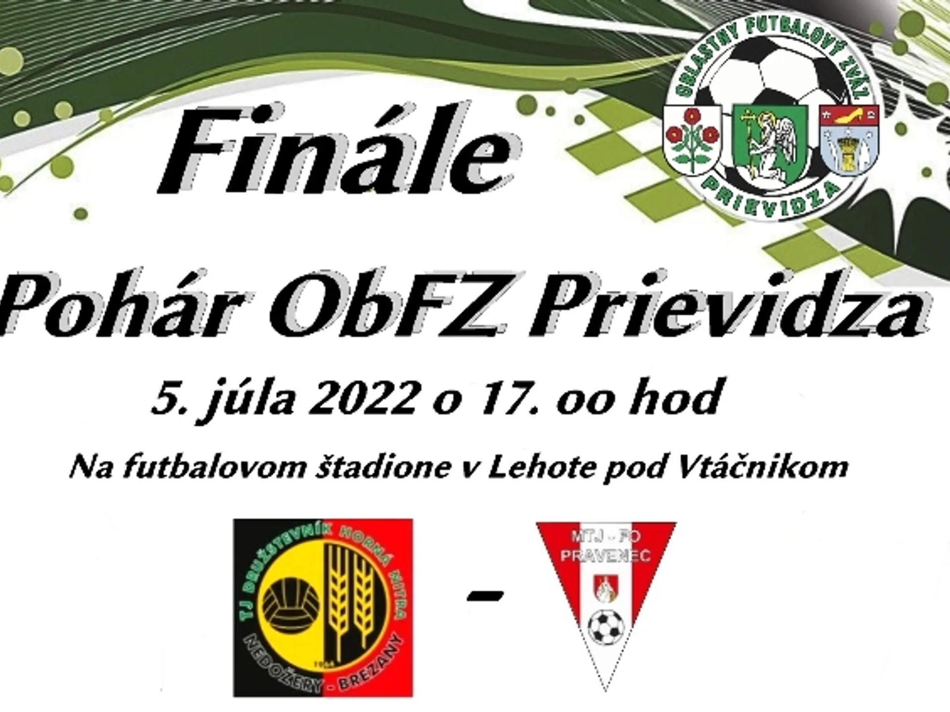 POZVÁNKA NA FINÁLE POHÁRA ObFZ PRIEVIDZA
