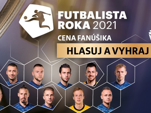 FUTBALISTA ROKA 2021 - Výhercovia v hlasovaní o Cenu fanúšika sú známi