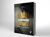 Kniha Králi slovenského futbalu.