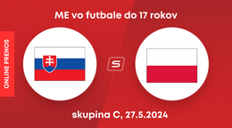 Slovensko U17- Poľsko U17: ONLINE prenos zo zápasu ME vo futbale do 17 rokov