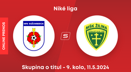 MFK Ružomberok - MŠK Žilina: ONLINE prenos zo zápasu 9. kola skupiny o titul v Niké lige.
