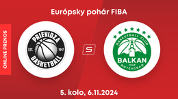 BC Prievidza - Balkan Botevgrad: LIVE STREAM zo zápasu 5. kola Európskeho pohára FIBA. 