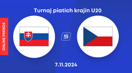 Slovensko U20 - Česko U20: ONLINE prenos zo zápasu na Turnaji piatich krajín