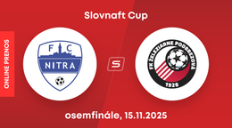 FC Nitra - FK Železiarne Podbrezová: ONLINE prenos zo zápasu osemfinále Slovnaft Cupu.