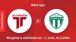 AS Trenčín - MFK Skalica: ONLINE prenos zo zápasu 2. kola skupiny o udržanie sa v Niké lige.