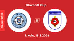 MŠK Spišské Podhradie - MFK Ružomberok: ONLINE prenos z 1. kola Slovnaft Cupu.