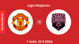 Manchester United - Sabah FK: ONLINE prenos zo zápasu 1. kola ligovej fázy Ligy majstrov.
