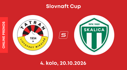 MFK Tatran Liptovský Mikuláš - MFK Skalica: ONLINE prenos zo zápasu 4. kola Slovnaft Cupu.