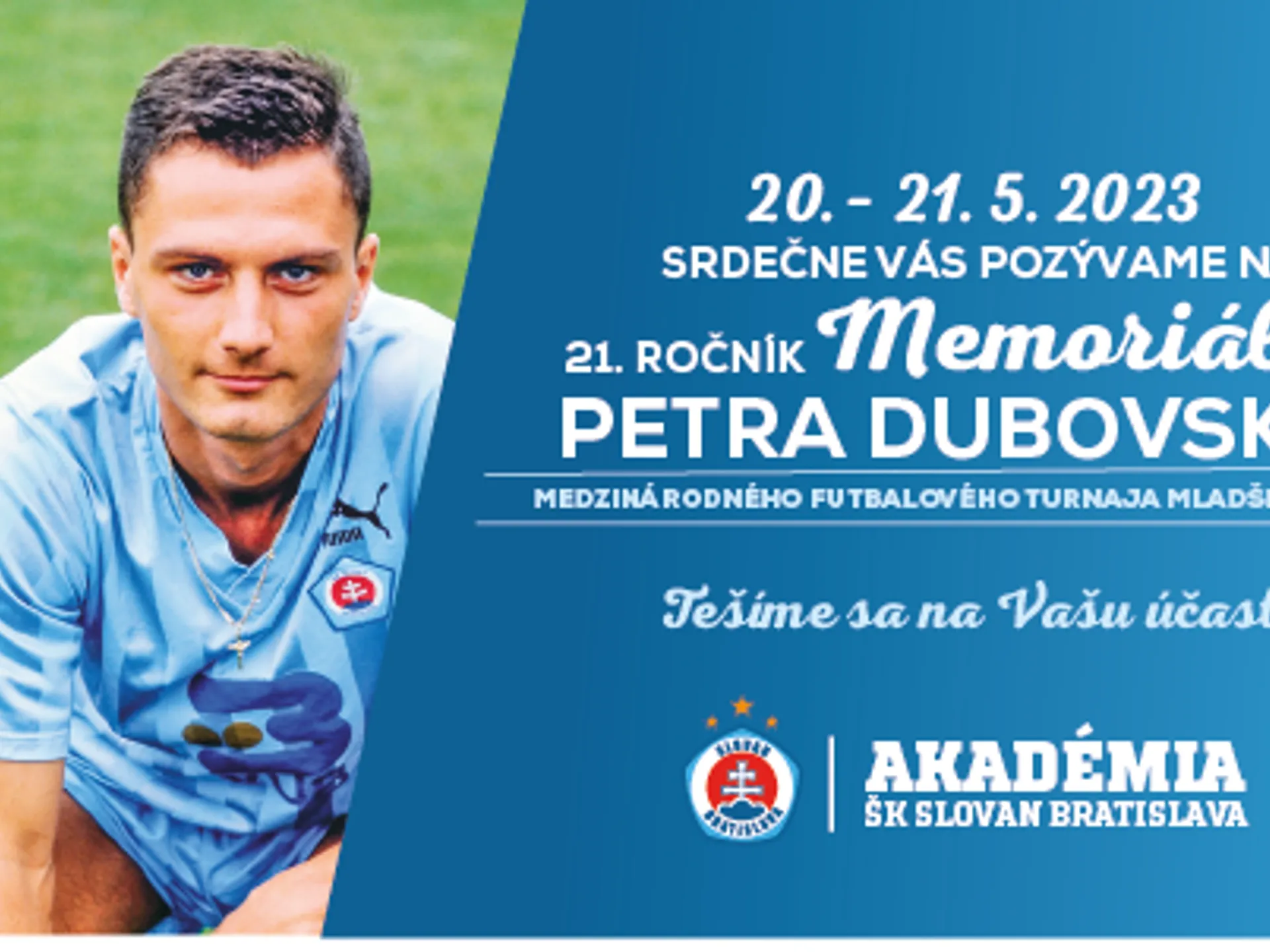Pozvánka na 21.ročník futbalového turnaja U16 "Memoriál Petra Dubovského"
