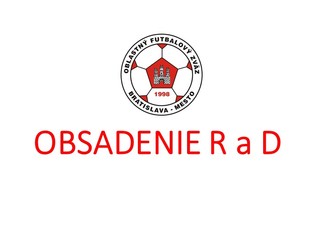 Obsadenie R a DS-PR ObFZ Bratislava – mesto  23.9. - 2.10. 2019 č. 9