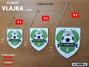VLAJKA klubová - výroba