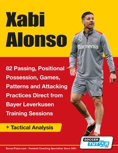 Xabi Alonso - 82 Passing, Positional Possession, Games, Patterns, and Attacking Practices Direct from Bayer Leverkusen Training Sessions