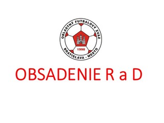 Obsadenie R a DS-PR ObFZ Bratislava – mesto  2. - 12.9. 2019 č. 6