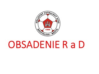 Obsadenie R a DS-PR ObFZ Bratislava – mesto  14. - 24.10. 2019 č. 12