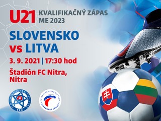 U21 - AKTUALIZOVANÉ info o predaji vstupeniek na kvalifikačný zápas s Litvou