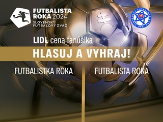 FUTBALISTA ROKA 2024 - Hlasujte v ankete Lidl Cena fanúšika a vyhrajte!