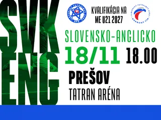 U21 – Informácie pre fanúšikov pred vypredaným zápasom Slovensko - Anglicko