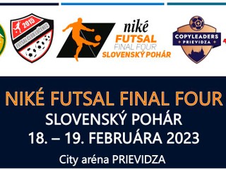 Niké Futsal Final Four Slovenského pohára bude hostiť v dňoch 18. - 19.februára City aréna v Prievidzi