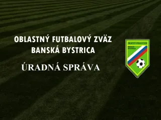 Úradná správa č. 1