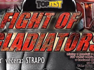 FIGHT OF GLADIATORS V – rekapitulácia