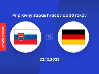 Slovensko vs. Nemecko: ONLINE prenos z prípravného zápasu hráčov do 20 rokov.