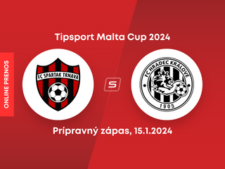 FC Spartak Trnava - Hradec Králové: ONLINE prenos zo zápasu Tipsport Malta Cupu