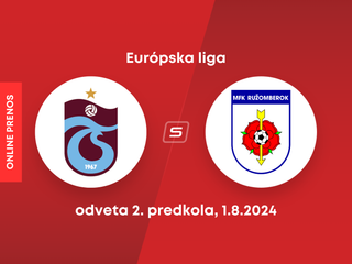 Trabzonspor - MFK Ružomberok: ONLINE prenos z odvetného zápasu 2. predkola Európskej ligy.