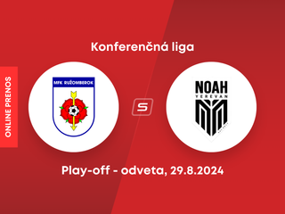 MFK Ružomberok - FC Noah: ONLINE prenos z 2. zápasu play-off Konferenčnej ligy.