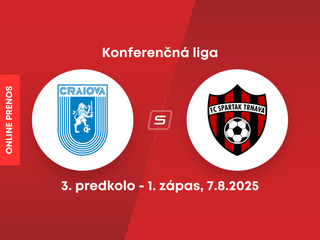 CS Universitatea Craiova - FC Spartak Trnava: ONLINE prenos z 1. zápasu 3. predkola Konferenčnej ligy.