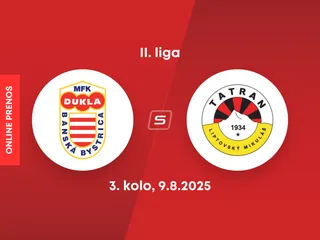 MFK Dukla Banská Bystrica - MFK Tatran Liptovský Mikuláš: ONLINE prenos zo zápasu 3. kola II. ligy.