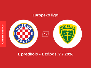 Hajduk Split - MŠK Žilina: ONLINE prenos z 1. zápasu 1. predkola Európskej ligy.