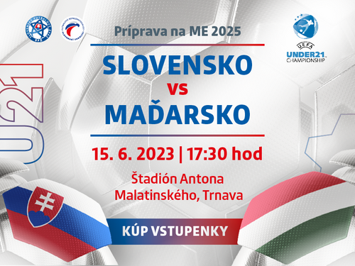 U21 - Vstupenky na prípravný zápas Slovensko - Maďarsko v predaji online