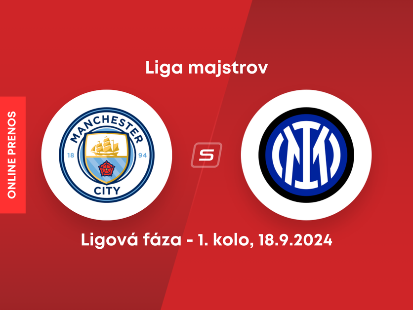 Manchester City - Inter Miláno: ONLINE prenos zo zápasu 1. kola ligovej fázy Ligy majstrov.